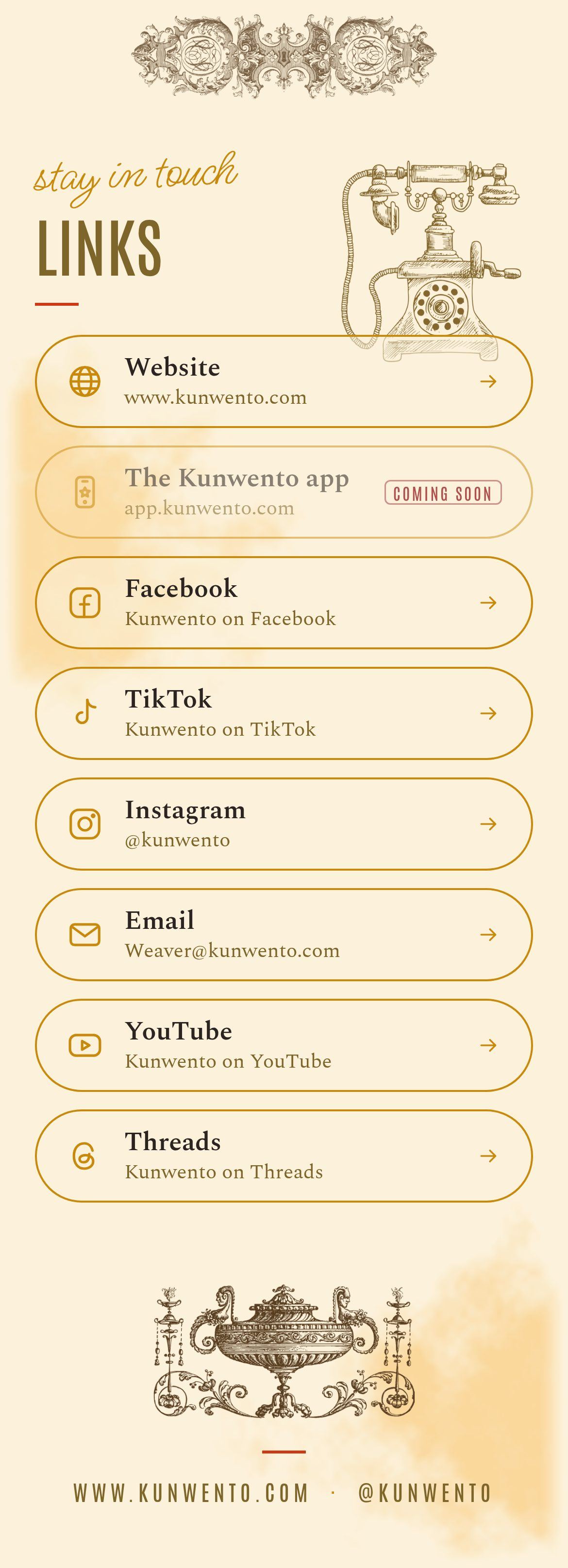 Stay in touch: links to the Kunwento website, the Kunwento app, Facebook, TikTok, Instagram, email Weaver@kunwento.com, YouTube and Threads